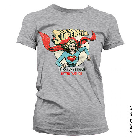 Supergirl koszulka, Does Everything Better Than You Girly, damskie