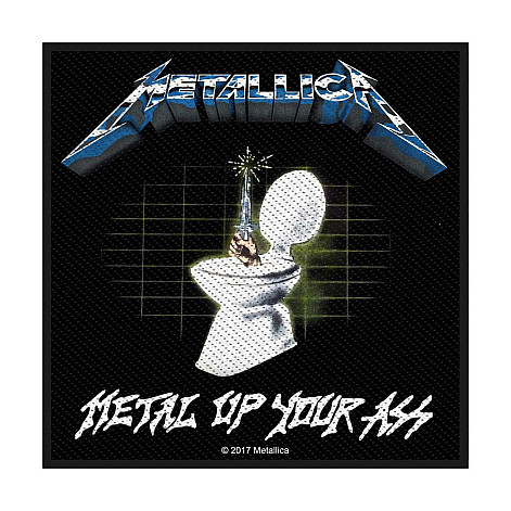 Metallica naszywka 100 x100 mm, Metal Up Your Ass