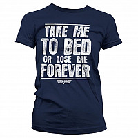 Top Gun koszulka, Take Me To Bed Or Lose Me Forever Girly Navy, damskie