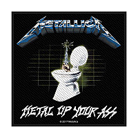 Metallica naszywka 100 x100 mm, Metal Up Your Ass