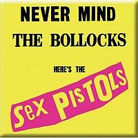 Sex Pistols magnet na lednici 75mm x 75mm, Never Mind the Bollocszt
